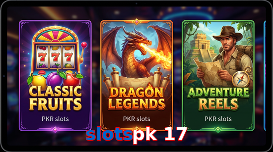 Payment and PKR controls in Slotspk 17